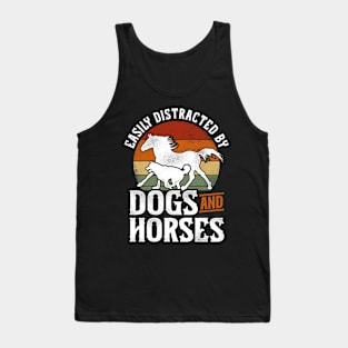 Easily Distracted By Dogs & Horses Tank Top